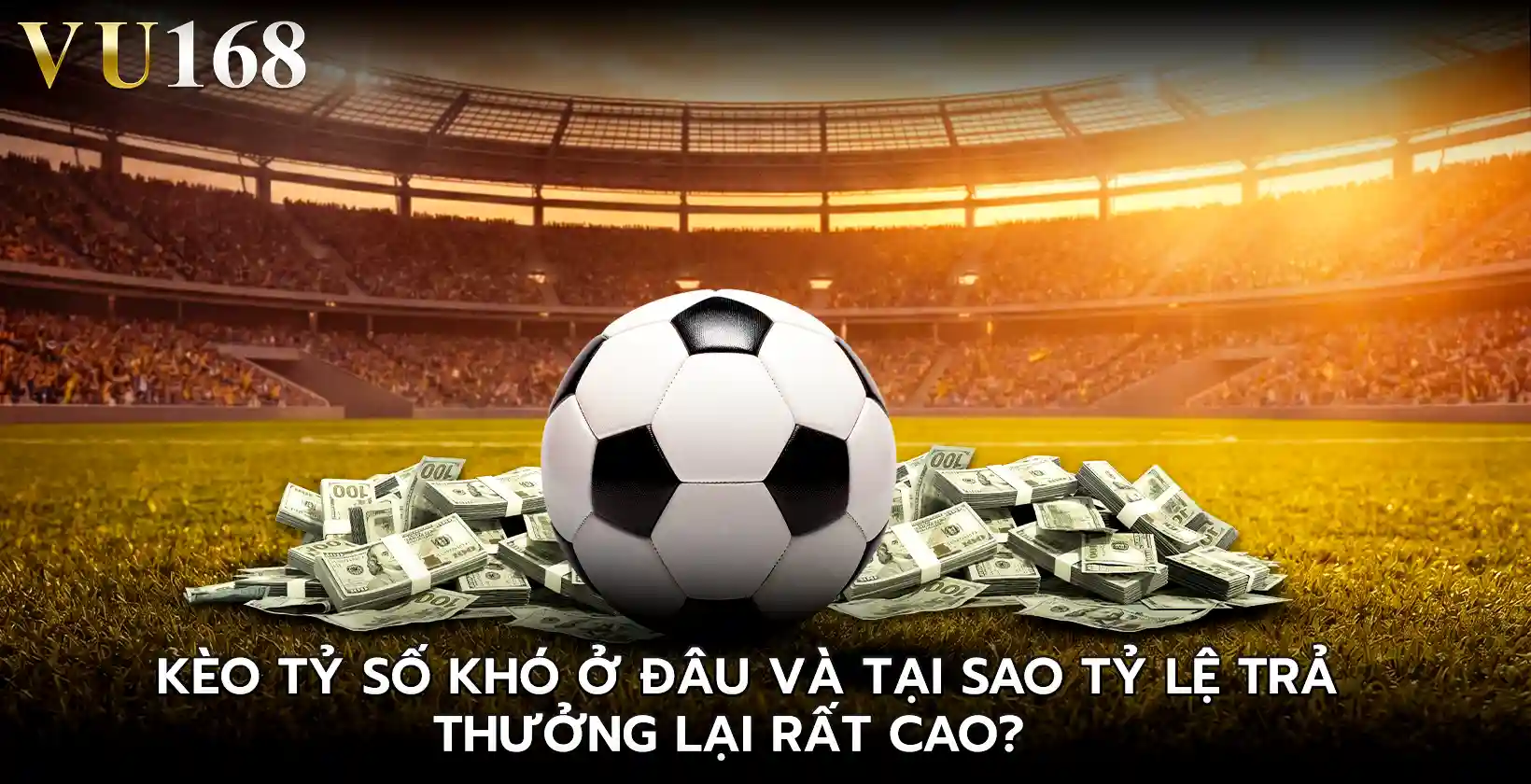 Kèo tỷ số